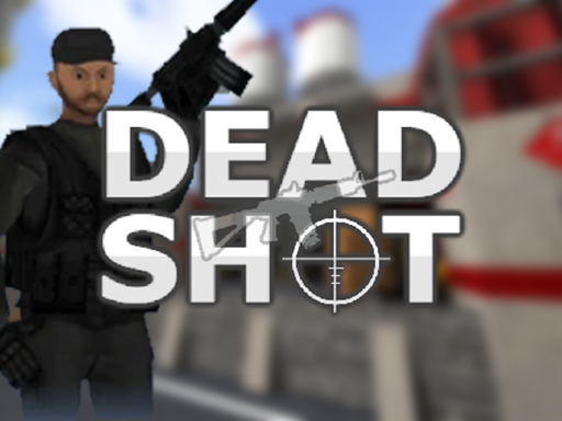 Deadshot.io